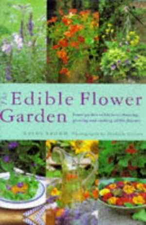The Edible Flower Garden - Hardcover, by Brown Kathy - Very Good