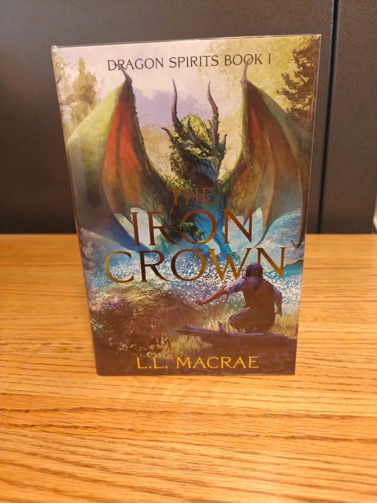 SIGNED/NUMBERED The Broken Binding THE IRON CROWN L.L. MacRae DRAGON SPIRITS