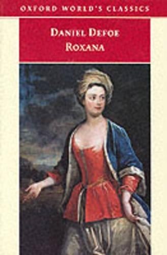 Roxana: The Fortunate Mistress (Oxford World's Cla... by Defoe, Daniel PaperbackFREE US DELIVERY | ISBN: 0192834592 | Quality Books