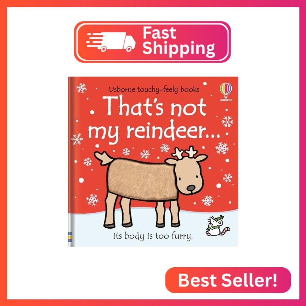 That's not my reindeer...: An Interactive, Sensory Touchy-Feely Holiday Book wit