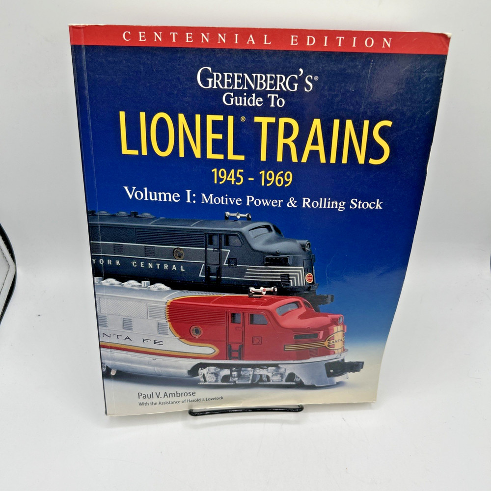 Greenberg's Guide To Lionel Trains 1945-1969: Motive Power & Rolling Stock