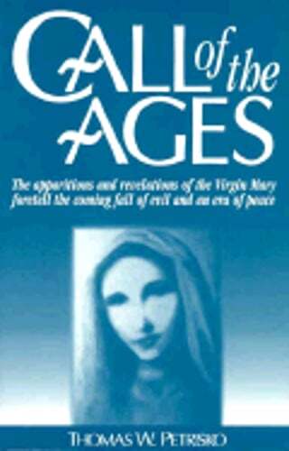 Call of the Ages by Dr. Petrisko, Thomas W: Used