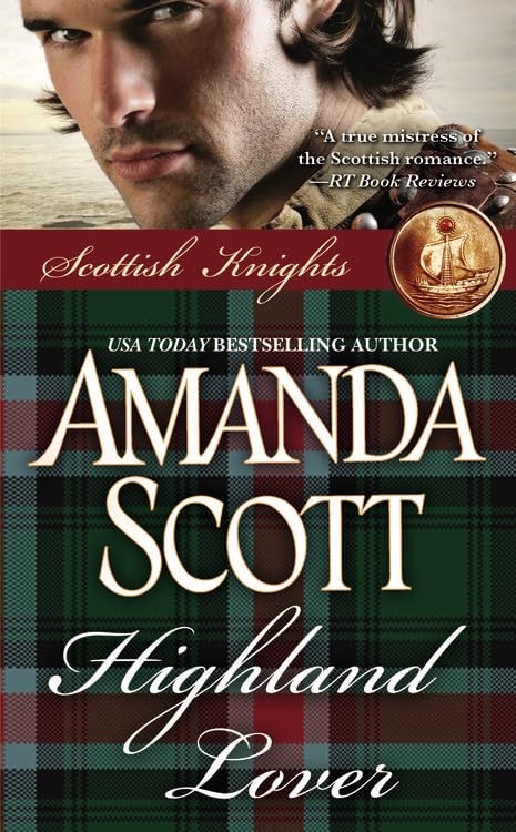Highland Lover (Scottish Knights, 3) - mass market paperback Scott, Amanda
