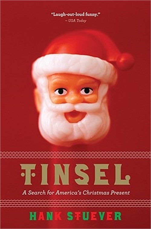 Tinsel: A Search for America's Christmas Present (Paperback or Softback)