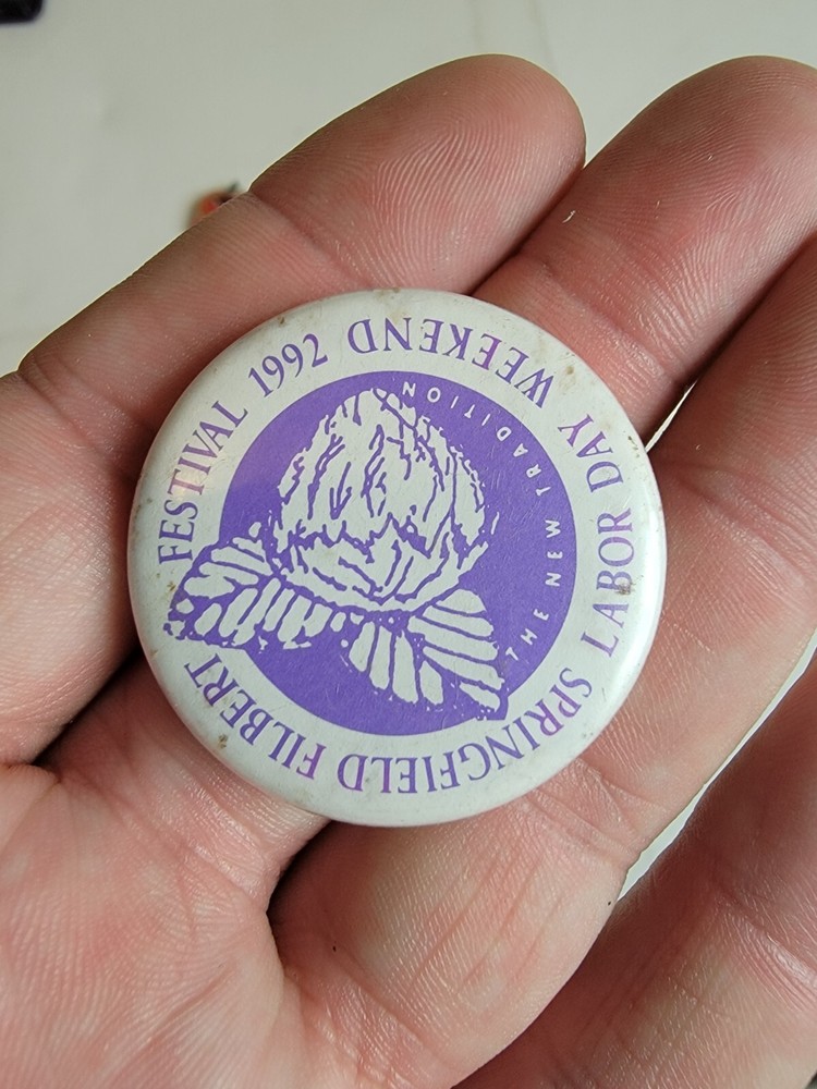 Vintage 1990s Button Pinback Springfield Filbert Festival 1992 Labor Day Oregon