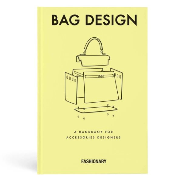 Fashionary Bag Design : A Handbook for Accessories Designers, Hardcover by Fa...