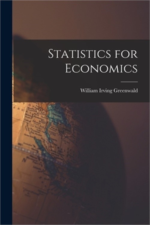 Statistics for Economics (Paperback or Softback)