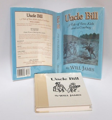 Uncle Bill: A Tale of Two Kids and a Cowboy (The Tumbleweed Series) by James, Wi
