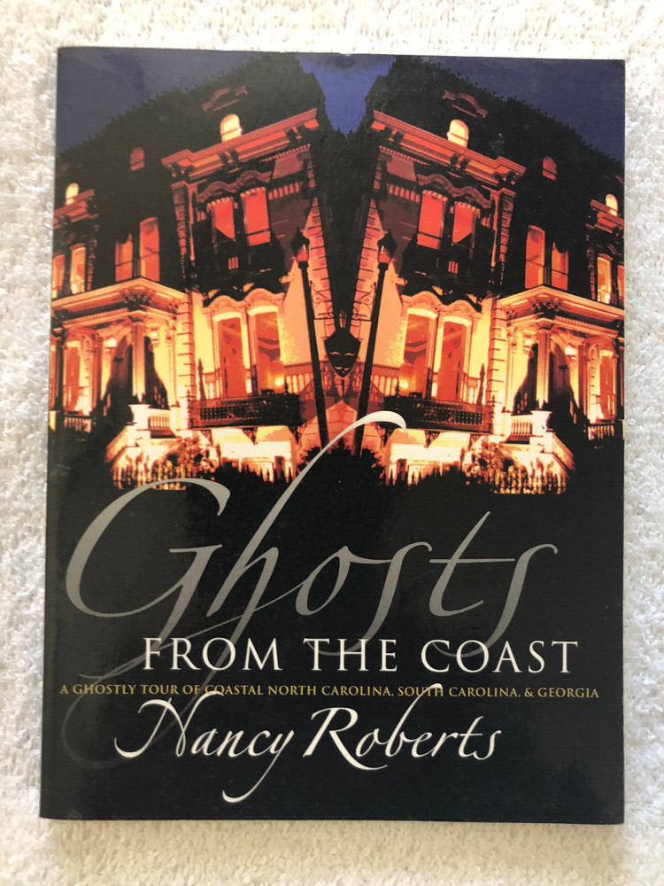 Ghosts from the Coast Paperback by Nancy Roberts 2001 Excellent Condition