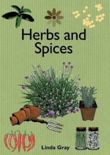 Herbs  Spices - Hardcover By Linda Gray - GOOD