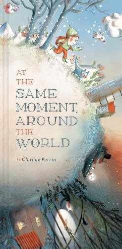At the Same Moment, Around the - Hardcover, by Perrin Clotilde - Acceptable