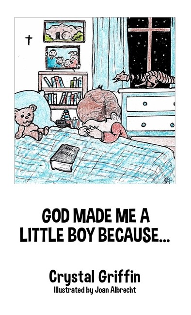 God Made Me A Little Boy Because