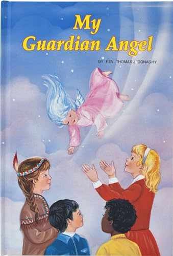My Guardian Angel: Helper and - Hardcover, by Donaghy Thomas J - Acceptable