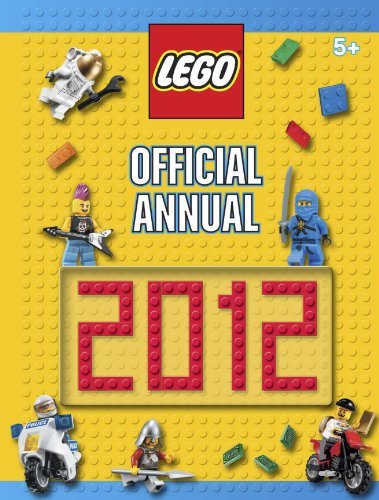 lego: the official annual 2012 By Unknown