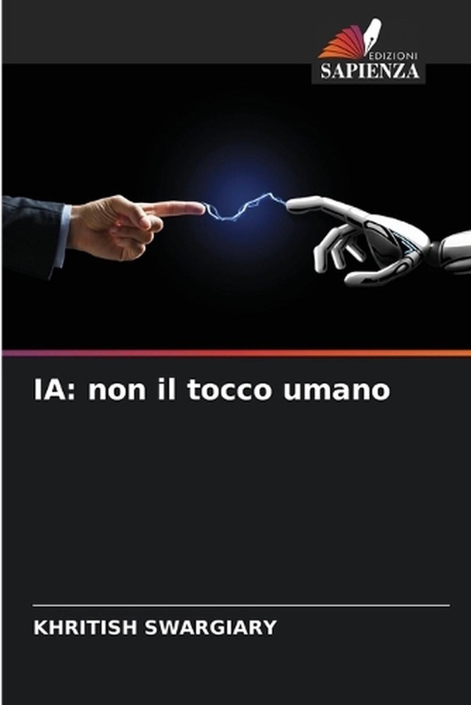 Ia: non il tocco umano by Khritish Swargiary (Italian) Paperback Book