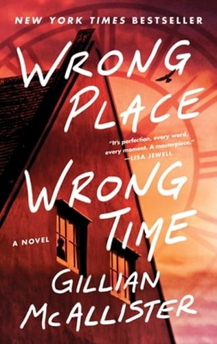 Wrong Place Wrong Time by Gillian McAllister: New