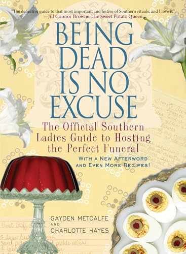 Being Dead Is No Excuse: - Paperback, by Metcalfe Gayden; Hays - Acceptable n