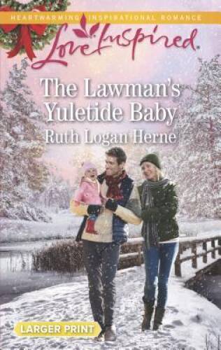 The Lawmans Yuletide Baby (Grace Haven) - Mass Market Paperback - GOOD