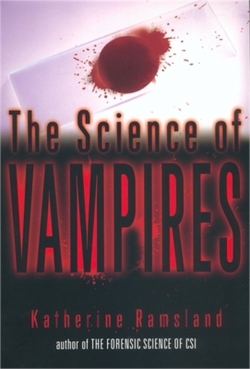 The Science of Vampires (Paperback or Softback)