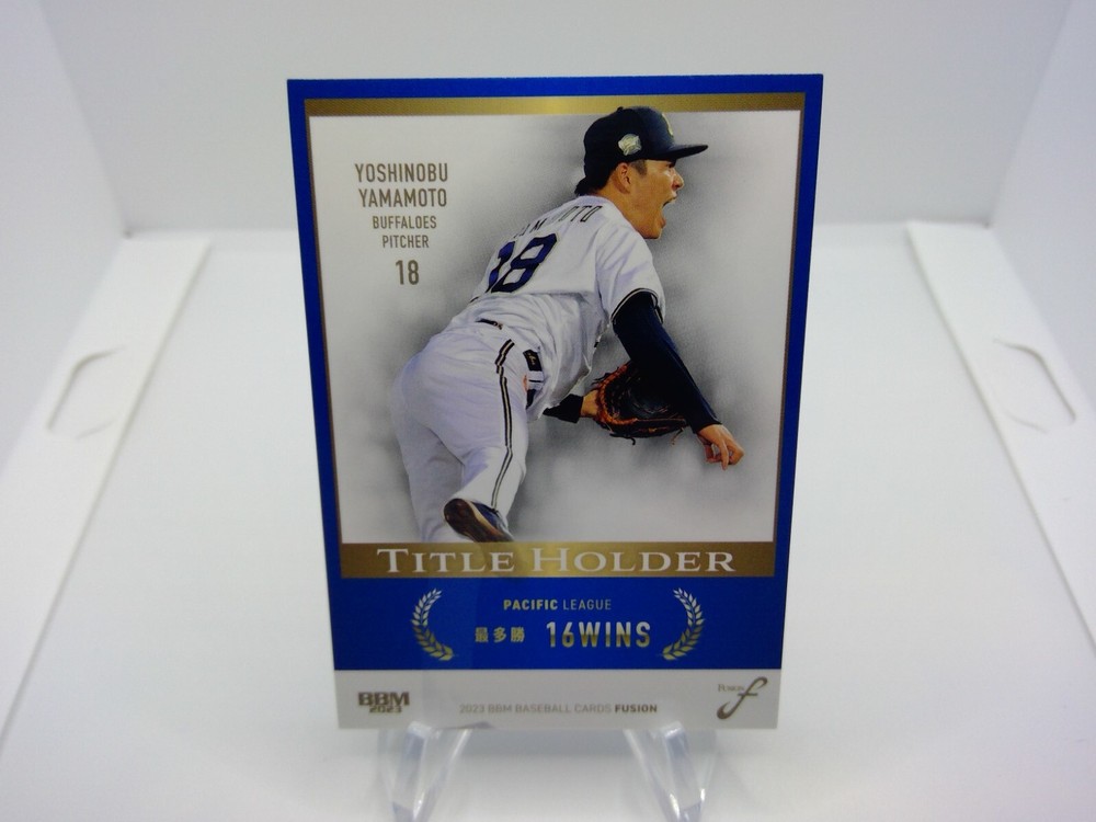 2023 BBM Fusion Yoshinobu Yamamoto Title Holder 16 Wins Orix Buffaloes #TH17