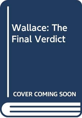 Wallace: The Final Verdict (True crime) by Wilkes, Roger Paperback Book The FastFREE US DELIVERY | ISBN: 0586064524 | Quality Books