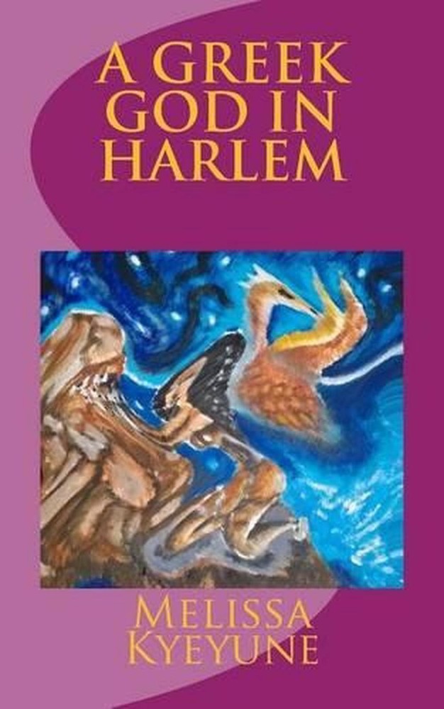 A Greek God In Harlem by Melissa Kyeyune (English) Paperback Book