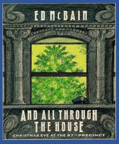 And All Through the House - Hardcover, by McBain Ed - Very Good