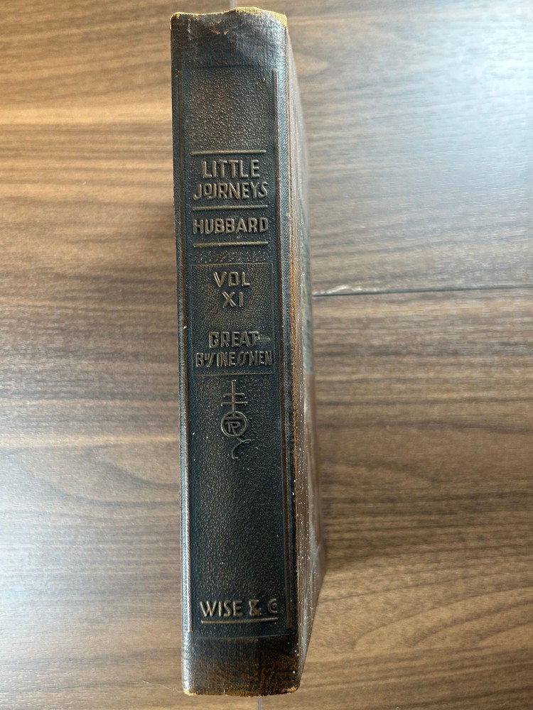 Hubbard LITTLE JOURNEYS Great Businessmen Vol XI 1928 Memorial Ed Decorative