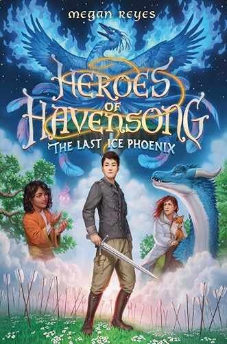 Heroes of Havensong: The Last Ice - Hardcover, by Reyes Megan - Very Good