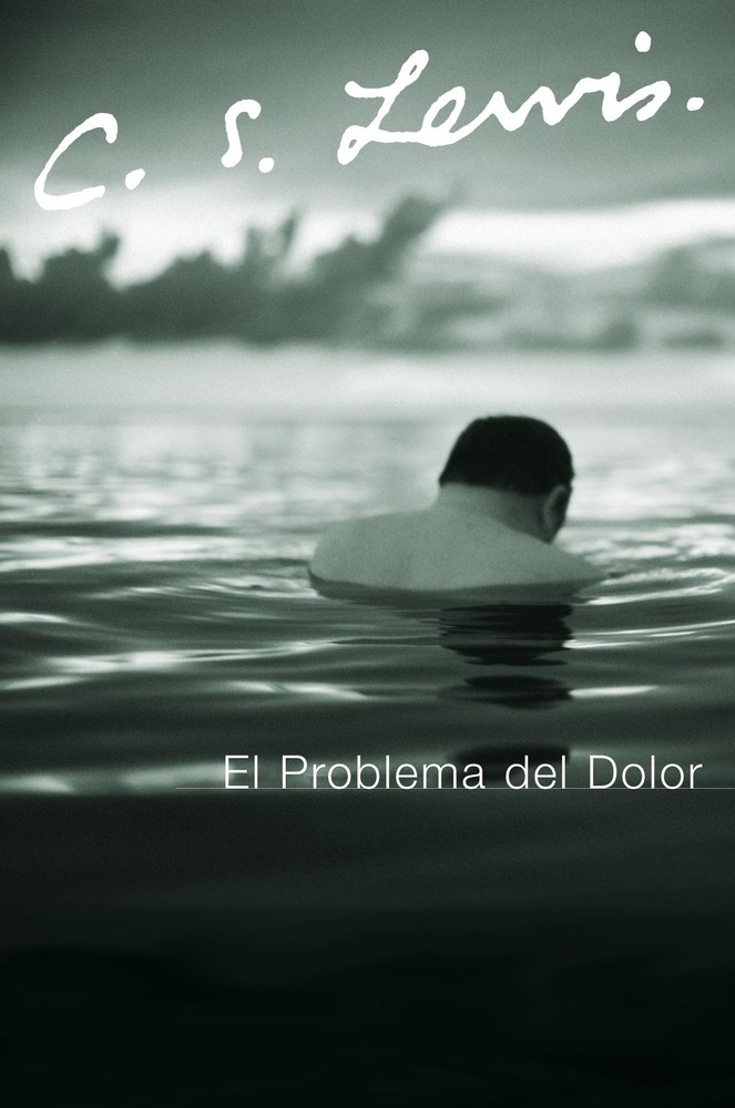 El Problema del Dolor (Spanish Edition) by Lewis