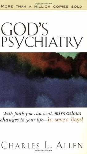 God's Psychiatry - Paperback, by Allen Charles L. - Acceptable r
