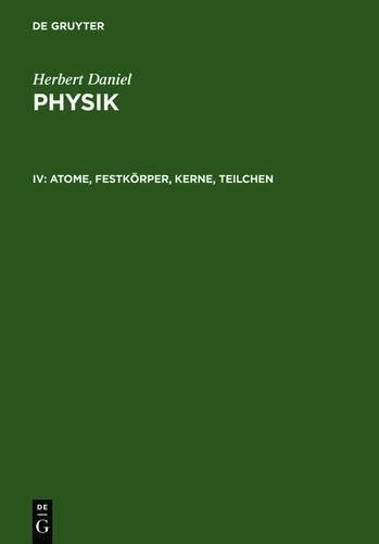 Herbert Daniel Atome, Festkörper, Kerne, Teilchen (Hardback)