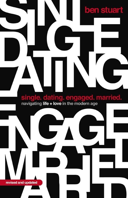 Single, Dating, Engaged, Married: Navigating Life And Love I...