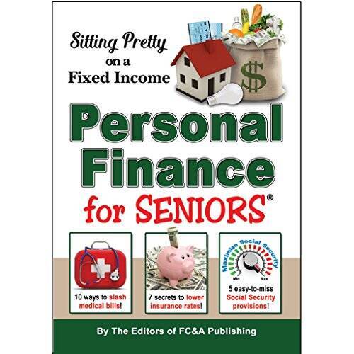 Sitting Pretty on a Fixed Income , Personal Finance for Seniors - GOOD