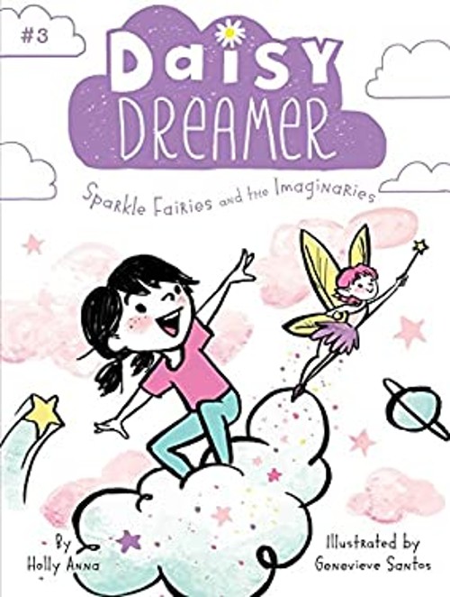 Sparkle Fairies and the Imaginaries Paperback Holly AnnaFree US Delivery | ISBN:1481491857