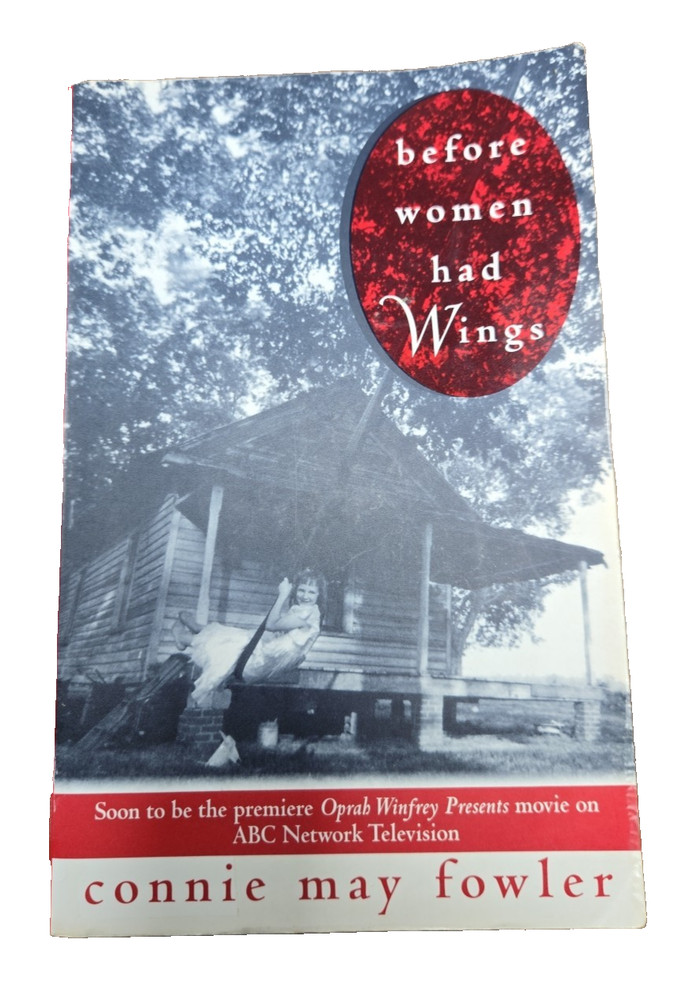 Before Women Had Wings by Connie May Fowler (1997, Trade Paperback) Ex-library