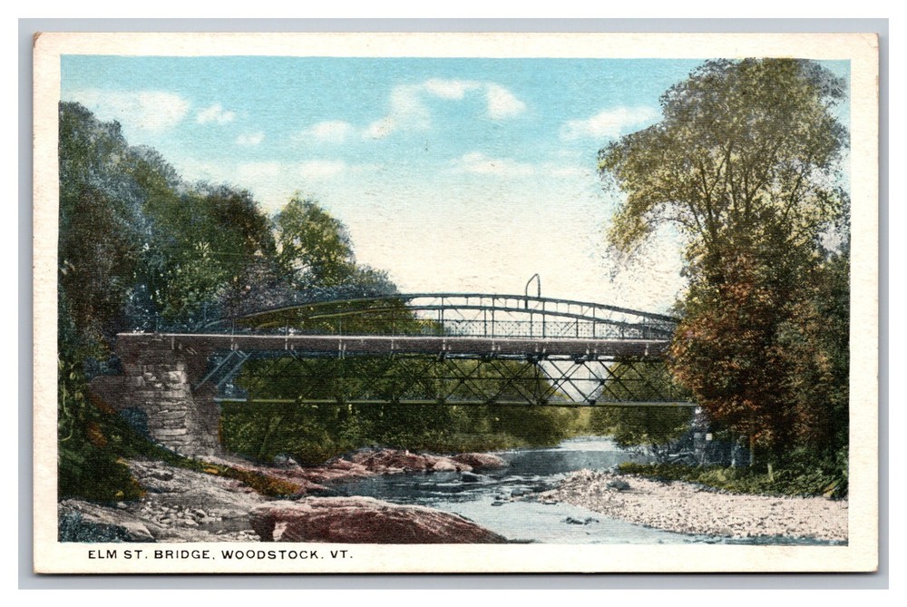 Woodstock VT Vermont Elm Street Bridge Ottauquechee River White Border Postcard