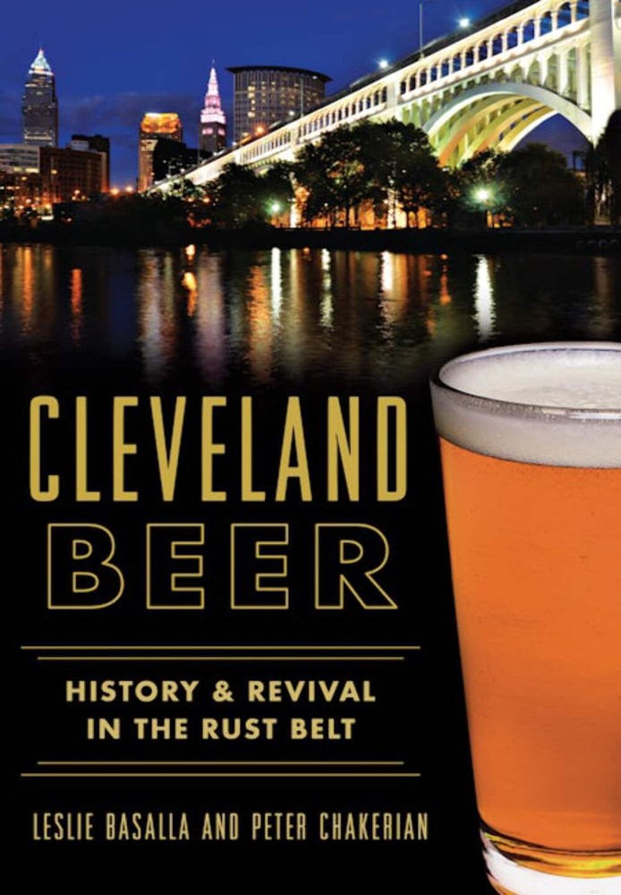 NEW The History Press Cleveland Beer, OH 9781467117791 American Palate Trade Pap