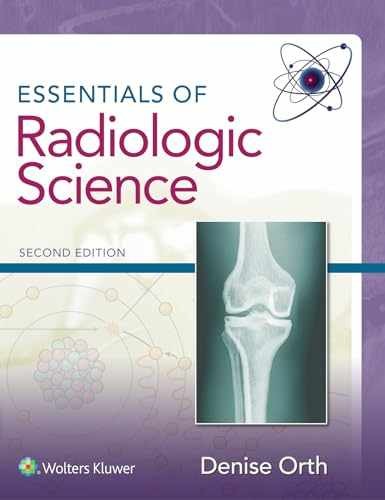 Essentials of Radiologic Science - Hardcover, by Orth MS RT (R)(M) - Very Good o