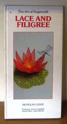 Lace and Filigree (Art of Sugarcraft) by Lodge, Nicholas Hardback Book The FastFREE US DELIVERY | ISBN: 0948075562 | Quality Books