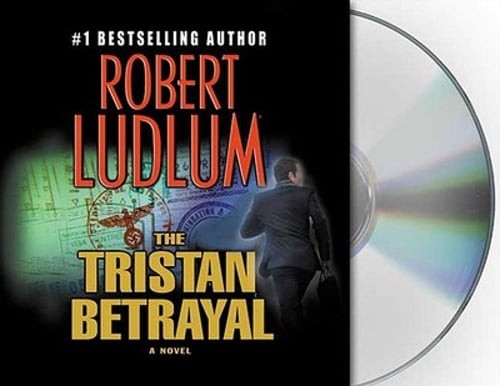 The Tristan Betrayal by Robert Ludlum: Used Audiobook