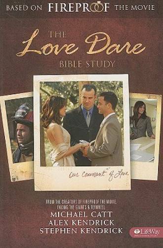 The Love Dare Bible Study (Member Book) - Paperback By Stephen Kendrick - GOOD
