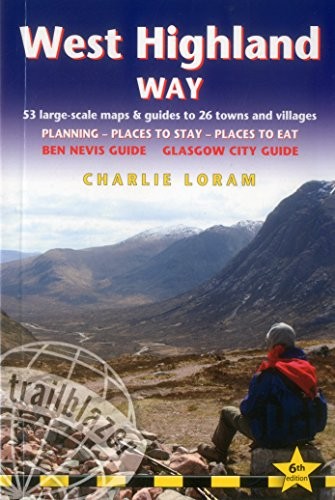 West Highland Way: 53 Large-Scale Walk... by Loram, Charlie Paperback / softback