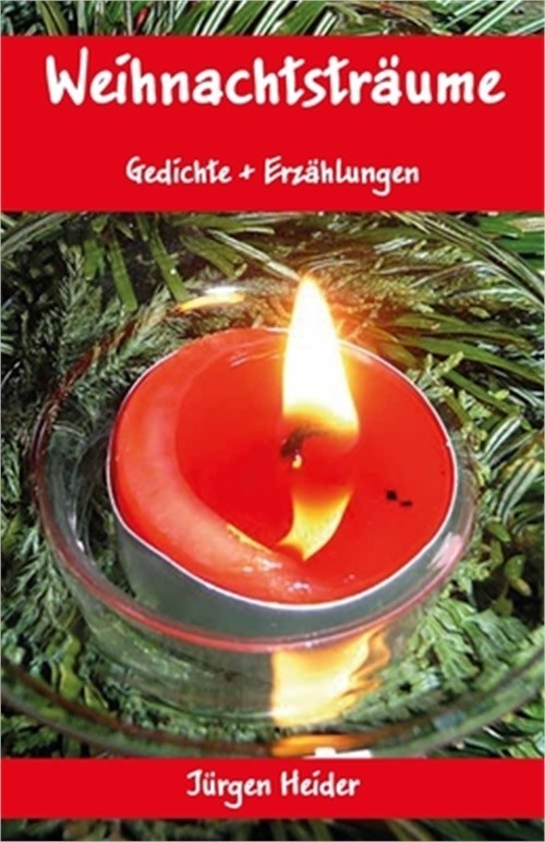 Weihnachtstr�ume: Gedichte + Erz�hlungen (Paperback or Softback)