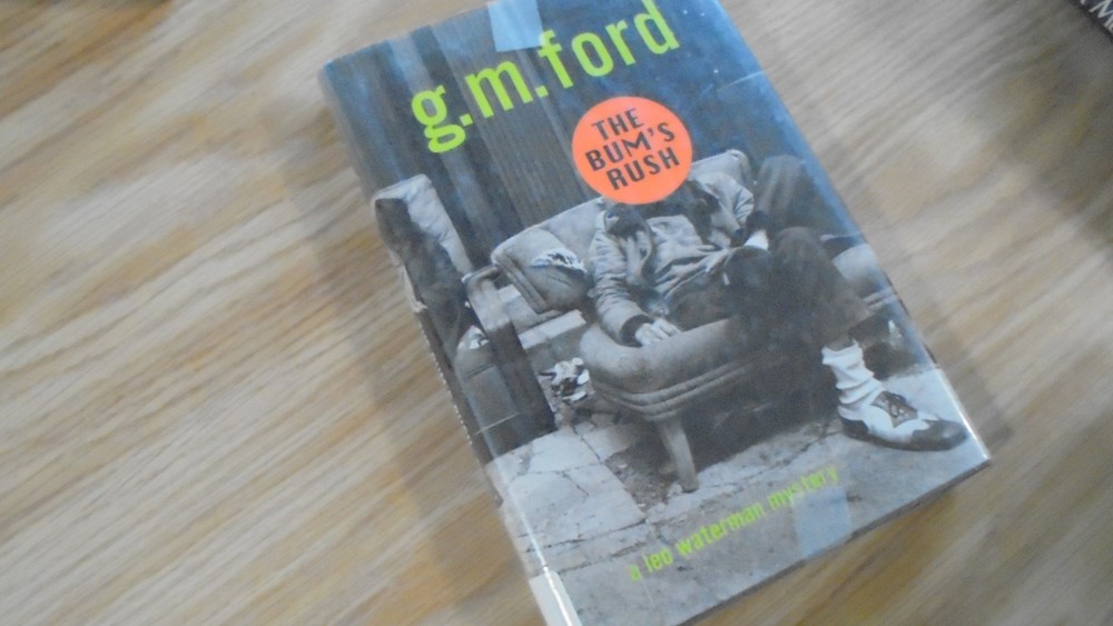 Bum's Rush by G. M. Ford (1997, Hardcover)