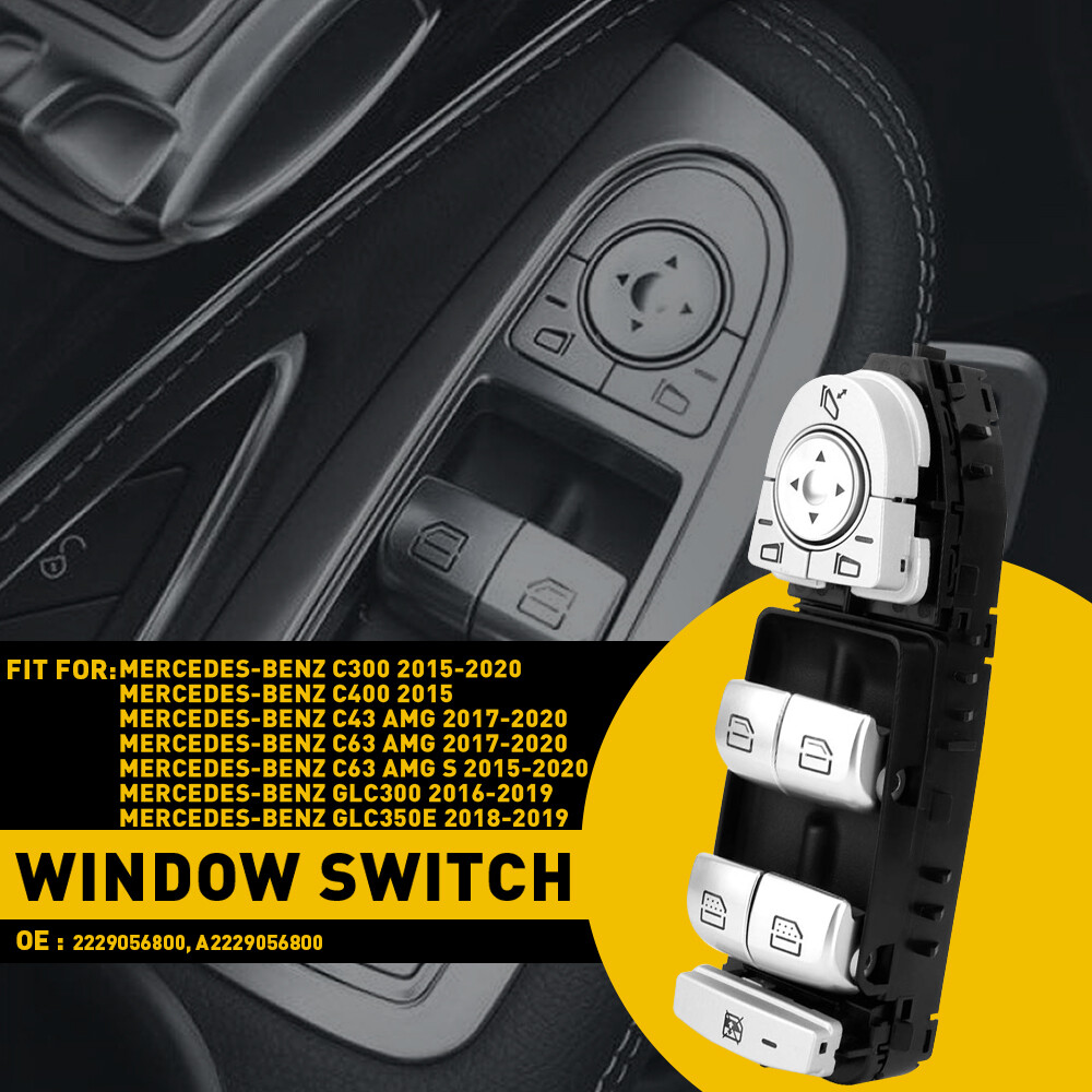 Front Left Master Power Window Switch 2229056800 For Benz Mercedes C300 GLC300