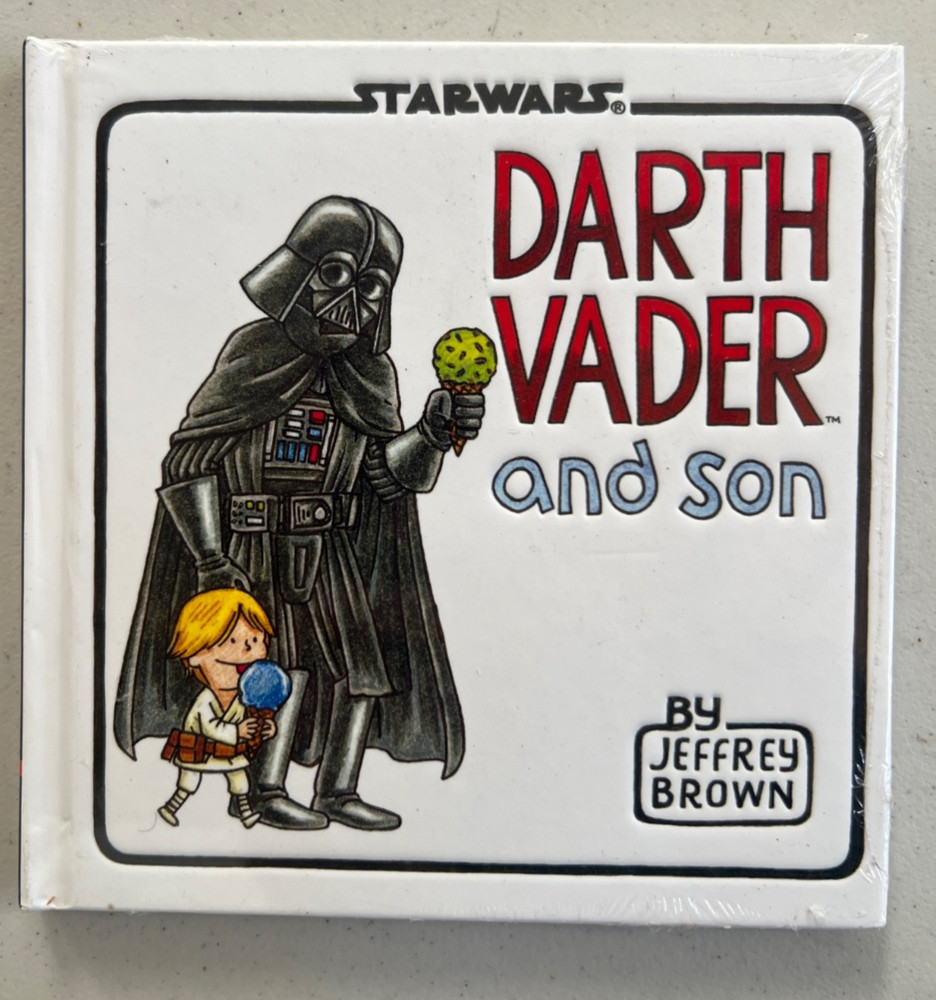 Darth Vader and Son by Jeffrey Brown Hardcover- 2012