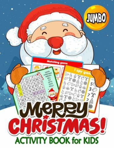 Jumbo Merry Christmas Activity Books for Kids: 50+ High Quality Coloring, Hid...