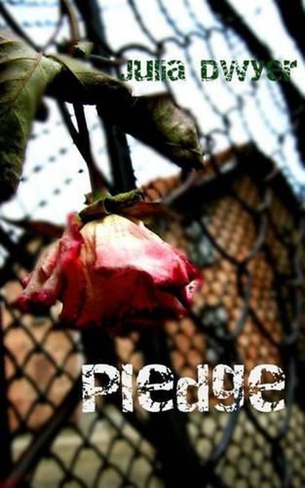 Pledge by Julia Dwyer (English) Paperback Book