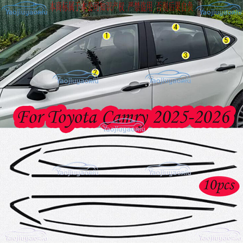 For 2025-2026 Toyota Camry 4-Door Sedan Window Molding Side Black Cover Trim 10x